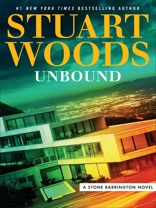 Title details for Unbound by Stuart Woods - Available